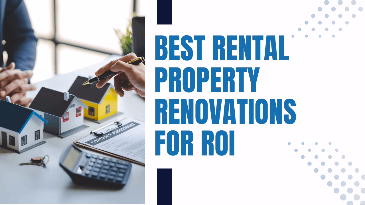 Best Rental Property Renovations for ROI in Corpus Christi